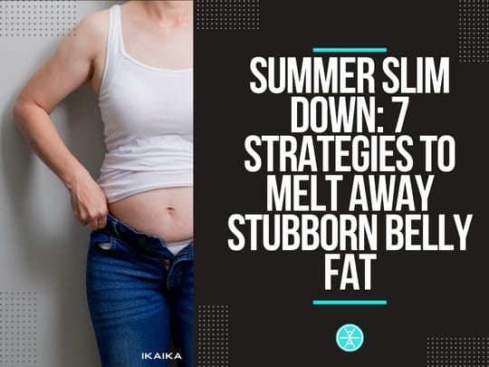 slim-down-belly-fat-ikaika-fitness_1